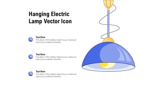 Hanging Electric Lamp Vector Icon Ppt PowerPoint Presentation Icon Model