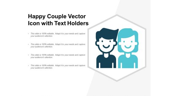 Happy Couple Vector Icon With Text Holders Ppt PowerPoint Presentation Ideas Professional