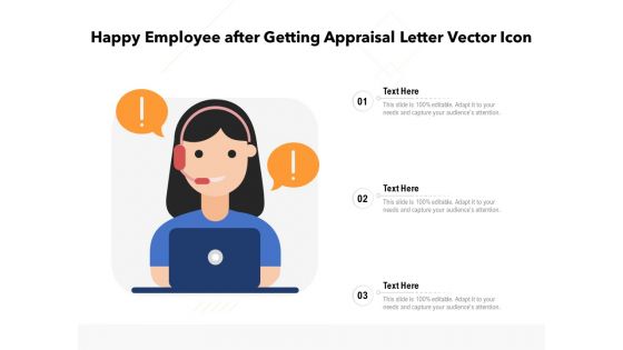 Happy Employee After Getting Appraisal Letter Vector Icon Ppt PowerPoint Presentation Show Portrait PDF