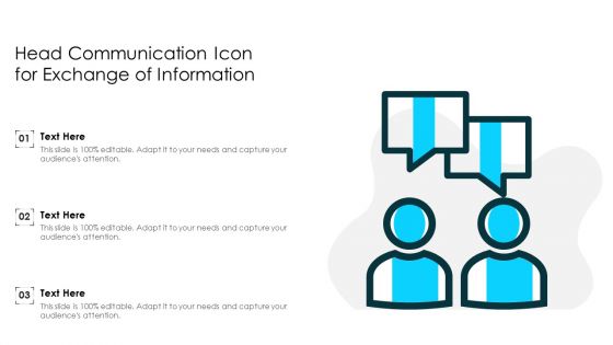 Head Communication Icon For Exchange Of Information Ppt PowerPoint Presentation Gallery Structure PDF