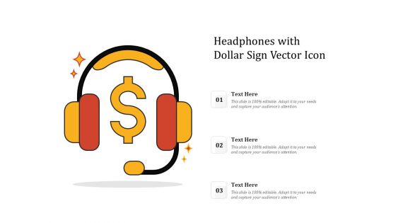 Headphones With Dollar Sign Vector Icon Ppt PowerPoint Presentation Slides Graphics Design PDF
