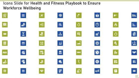 Health And Fitness Playbook To Ensure Workforce Wellbeing Ppt PowerPoint Presentation Complete Deck With Slides