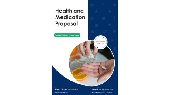 Health And Medication Proposal Example Document Report Doc Pdf Ppt