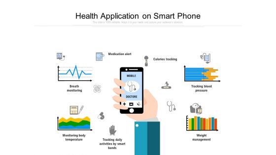 Health Application On Smart Phone Ppt PowerPoint Presentation Gallery Infographic Template PDF