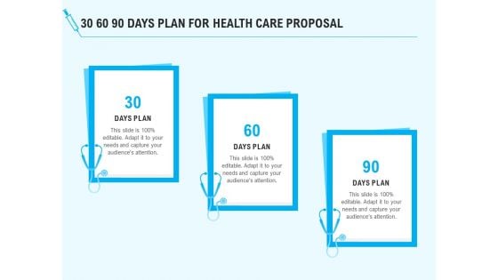 Health Care 30 60 90 Days Plan For Health Care Proposal Ppt Icon Slideshow PDF