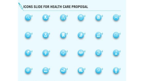 Health Care Icons Slide For Health Care Proposal Ppt Layouts Deck PDF