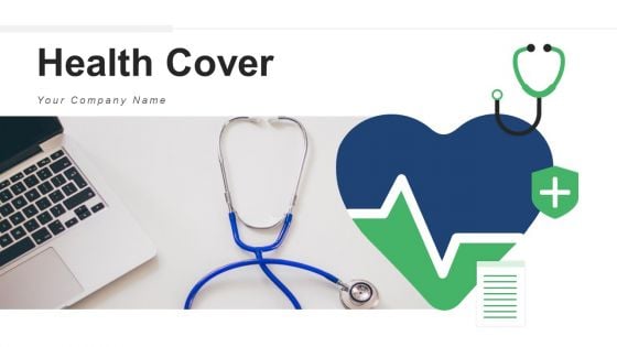 Health Cover Efficiencies Process Ppt PowerPoint Presentation Complete Deck With Slides Health Cover Efficiencies Process Ppt PowerPoint Presentation Complete Deck With Slides