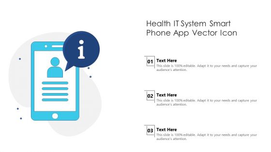 Health IT System Smart Phone App Vector Icon Ppt Diagrams PDF