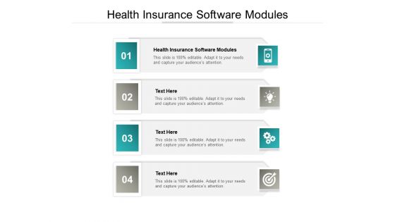 Health Insurance Software Modules Ppt PowerPoint Presentation Summary Master Slide Cpb Pdf