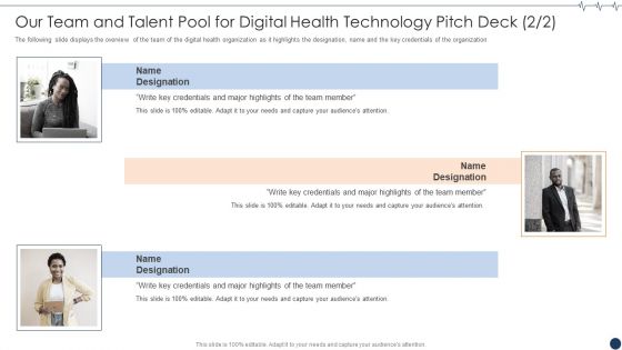 Health It Investor Financing Our Team And Talent Pool For Digital Health Technology Pitch Deck Member Elements PDF