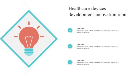 Healthcare Devices Development Innovation Icon Ppt Infographic Template Pictures PDF