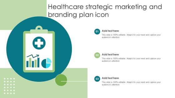 Healthcare Strategic Marketing And Branding Plan Icon Structure PDF