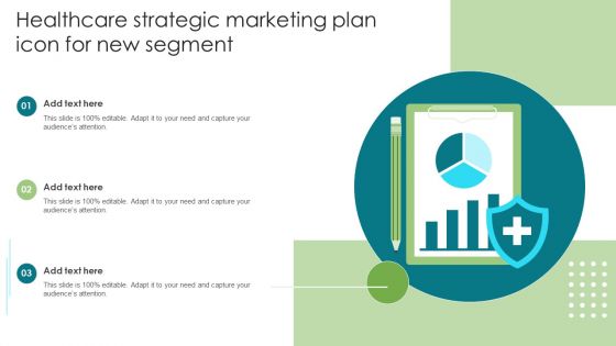 Healthcare Strategic Marketing Plan Icon For New Segment Brochure PDF