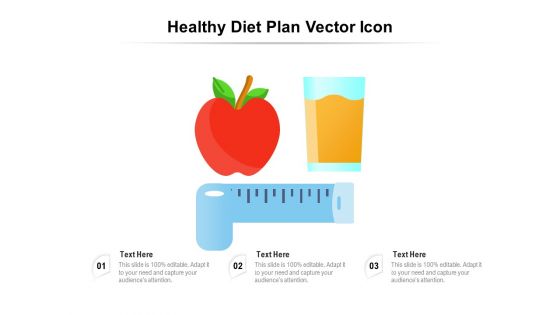 Healthy Diet Plan Vector Icon Ppt PowerPoint Presentation File Slides PDF