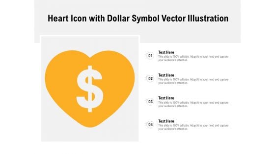 Heart Icon With Dollar Symbol Vector Illustration Ppt PowerPoint Presentation Microsoft PDF