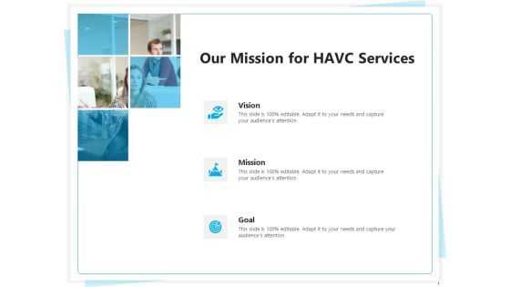 Heating Ventilation And Air Conditioning Installation Our Mission For HAVC Services Ppt Icon Infographics PDF