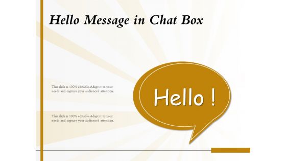 Hello Message In Chat Box Ppt PowerPoint Presentation Icon Graphic Tips PDF