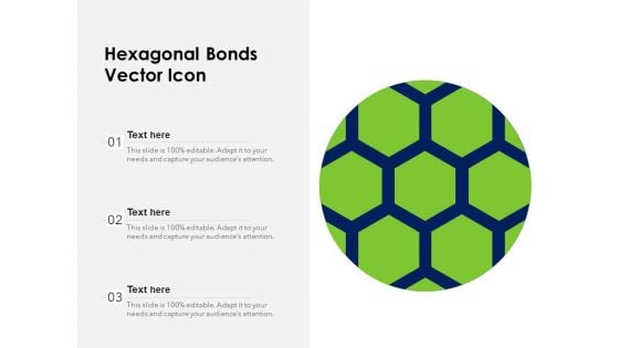 Hexagonal Bonds Vector Icon Ppt PowerPoint Presentation File Clipart PDF