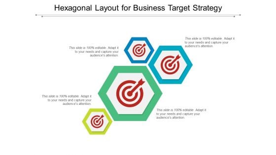 Hexagonal Layout For Business Target Strategy Ppt PowerPoint Presentation Professional Structure PDF