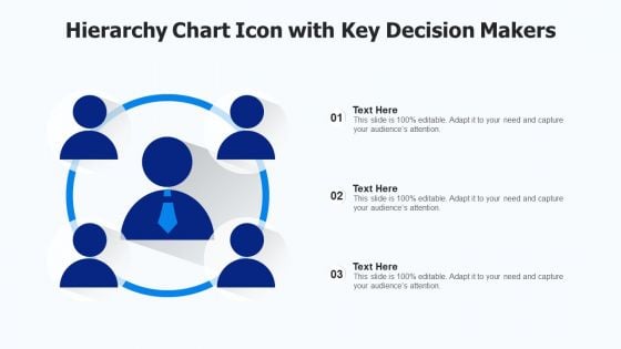 Hierarchy Chart Icon With Key Decision Makers Ppt Model Elements PDF