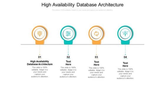 High Availability Database Architecture Ppt PowerPoint Presentation Icon Layout Cpb