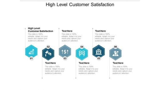 High Level Customer Satisfaction Ppt PowerPoint Presentation File Example File Cpb