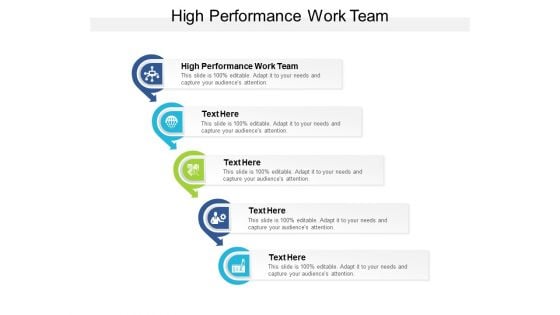 High Performance Work Team Ppt PowerPoint Presentation File Formats Cpb High Performance Work Team Ppt PowerPoint Presentation File Formats Cpb