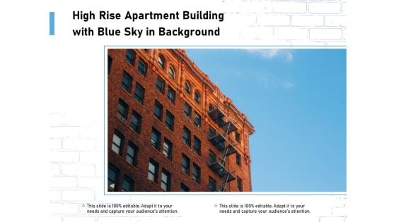 High Rise Apartment Building With Blue Sky In Background Ppt PowerPoint Presentation File Example PDF