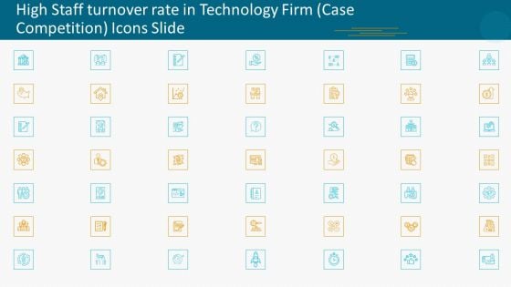 High Staff Turnover Rate In Technology Firm Case Competition Icons Slide Diagrams PDF