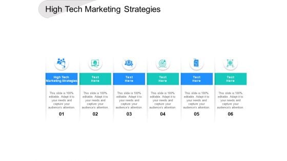 High Tech Marketing Strategies Ppt PowerPoint Presentation Model Example Cpb