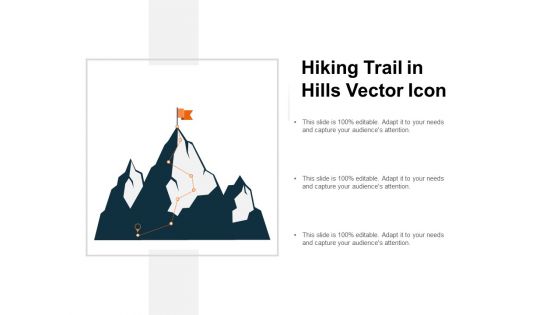 Hiking Trail In Hills Vector Icon Ppt PowerPoint Presentation Pictures Summary