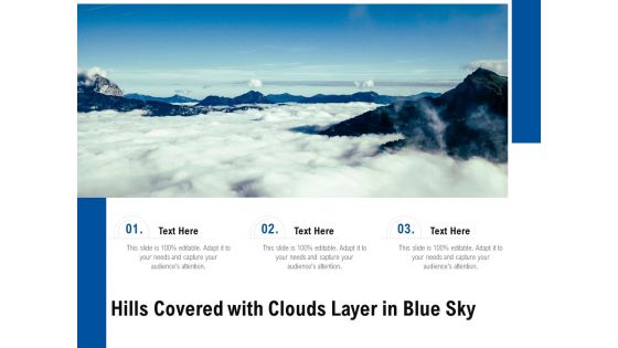 Hills Covered With Clouds Layer In Blue Sky Ppt PowerPoint Presentation Gallery Diagrams PDF