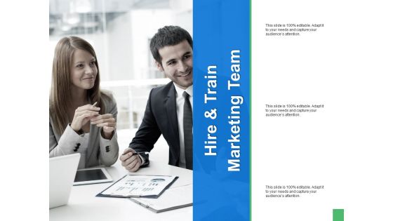 Hire And Train Marketing Team Ppt PowerPoint Presentation Icon Inspiration