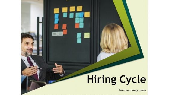 Hiring Cycle Ppt PowerPoint Presentation Complete Deck With Slides