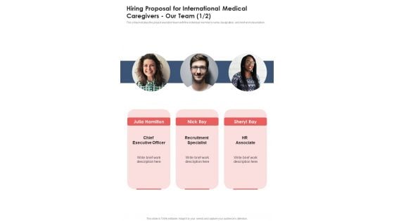 Hiring Proposal For International Medical Caregivers Our Team One Pager Sample Example Document