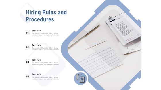 Hiring Rules And Procedures Ppt PowerPoint Presentation Model Graphics Example