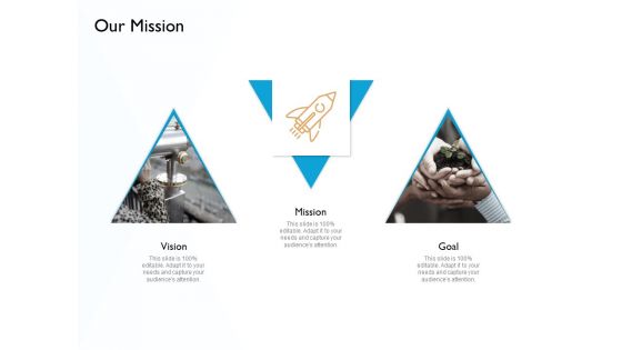 Hit And Trial Approach Our Mission Ppt Infographics Slides PDF