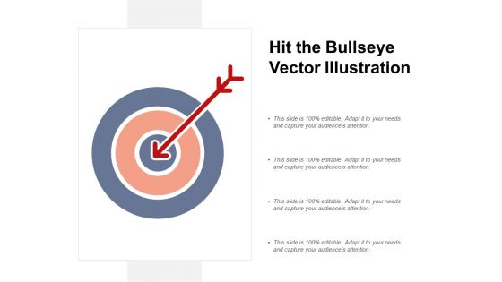 Hit The Bullseye Vector Illustration Ppt PowerPoint Presentation Professional Slideshow Hit The Bullseye Vector Illustration Ppt PowerPoint Presentation Professional Slideshow