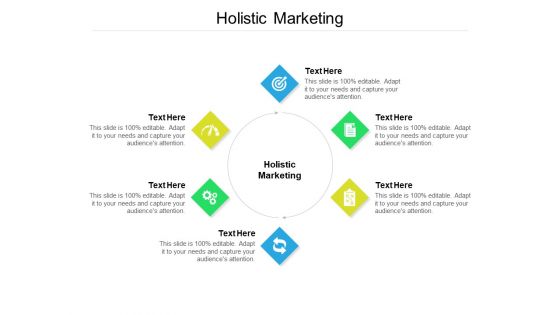 Holistic Marketing Ppt PowerPoint Presentation Model Topics Cpb