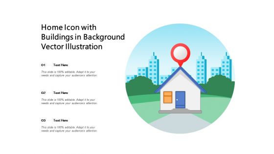 Home Icon With Buildings In Background Vector Illustration Ppt Powerpoint Presentation File Influencers Pdf