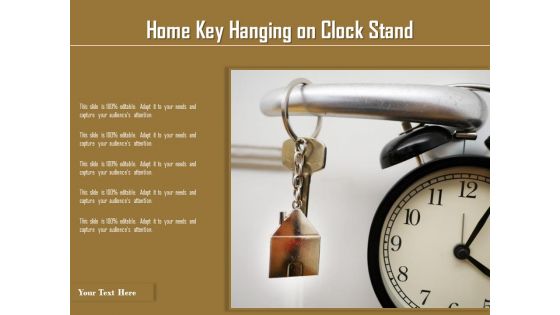 Home Key Hanging On Clock Stand Ppt PowerPoint Presentation File Graphics Template PDF