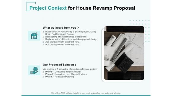 Home Remodeling Proposal Project Context For House Revamp Proposal Ppt PowerPoint Presentation Outline Slide PDF Home Remodeling Proposal Project Context For House Revamp Proposal Ppt PowerPoint Presentation Outline Slide PDF