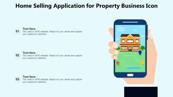 Home Selling Application For Property Business Icon Ppt PowerPoint Presentation Gallery Layout Ideas PDF