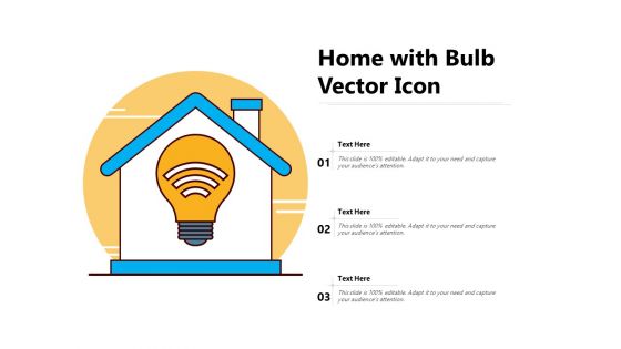 Home With Bulb Vector Icon Ppt PowerPoint Presentation Outline File Formats