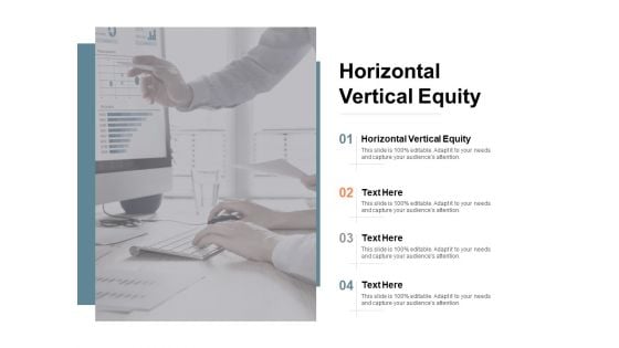 Horizontal Vertical Equity Ppt PowerPoint Presentation Summary Vector Cpb