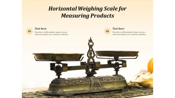 Horizontal Weighing Scale For Measuring Products Ppt PowerPoint Presentation Summary Mockup PDF