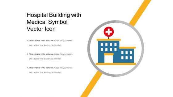 Hospital Building With Medical Symbol Vector Icon Ppt PowerPoint Presentation Professional Graphics Download PDF