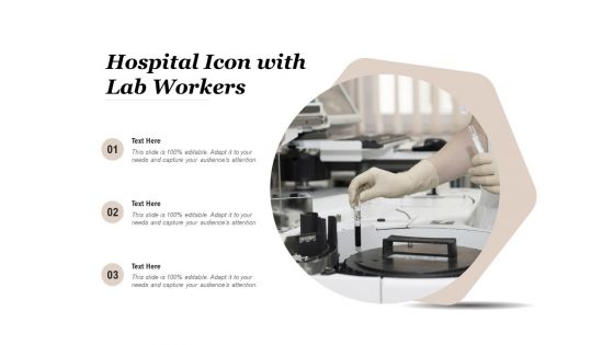 Hospital Icon With Lab Workers Ppt PowerPoint Presentation File Slides PDF