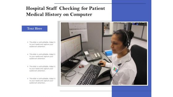 Hospital Staff Checking For Patient Medical History On Computer Ppt PowerPoint Presentation Infographics Inspiration PDF