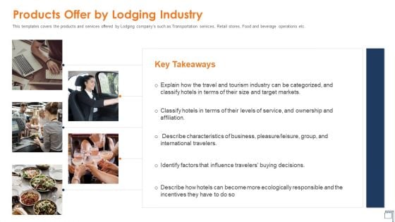 Hospitality Industry Products Offer By Lodging Industry Ppt Infographics Tips PDF